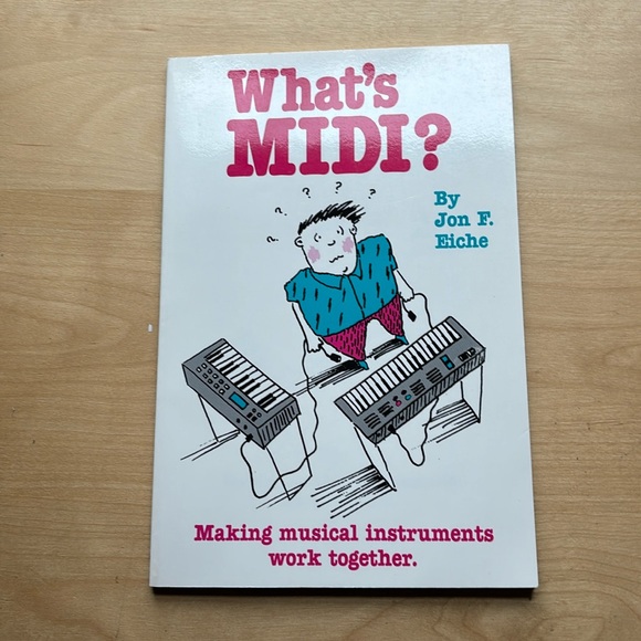 What’s MIDI? Making musical instruments work together - 2nd printing 1991. - Picture 1 of 3